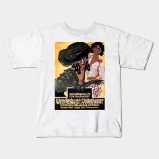 WEIN RESTAURANT VOLKSTHEATER 1908 by Josef R. Witzel German Art Poster Kids T-Shirt